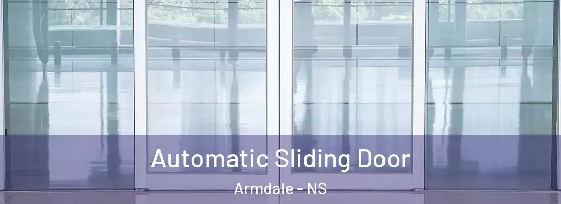 Automatic Sliding Door Armdale - NS