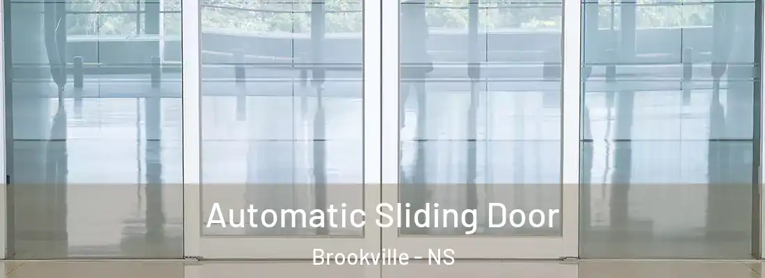 Automatic Sliding Door Brookville - NS