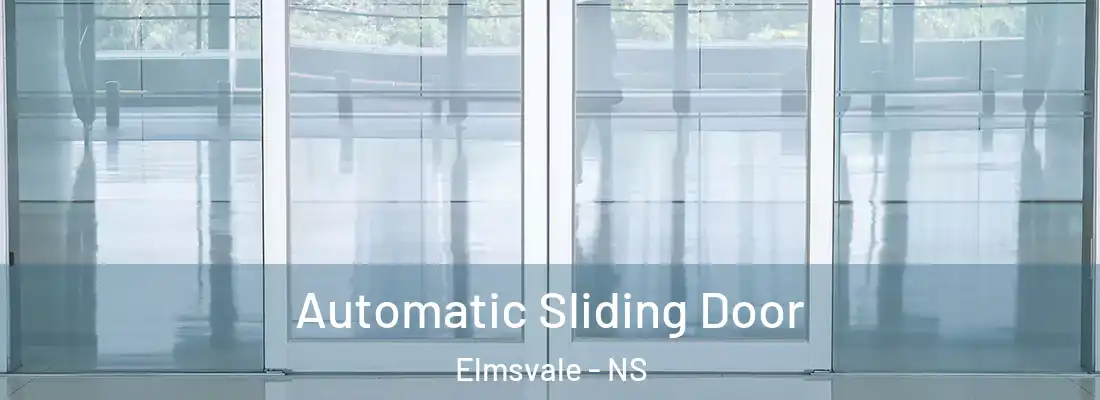 Automatic Sliding Door Elmsvale - NS