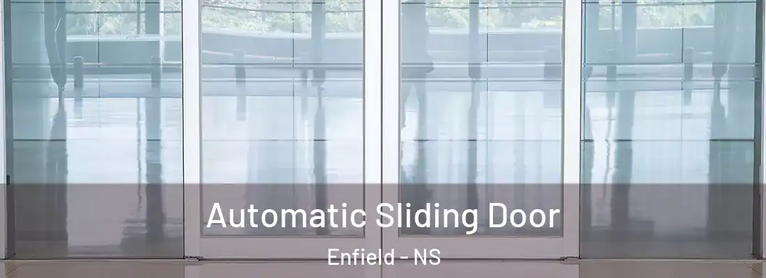 Automatic Sliding Door Enfield - NS