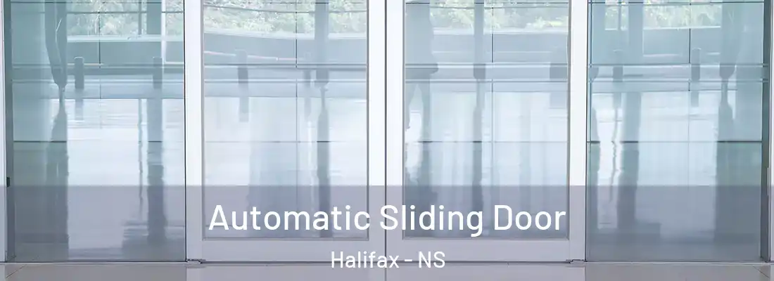  Automatic Sliding Door Halifax - NS