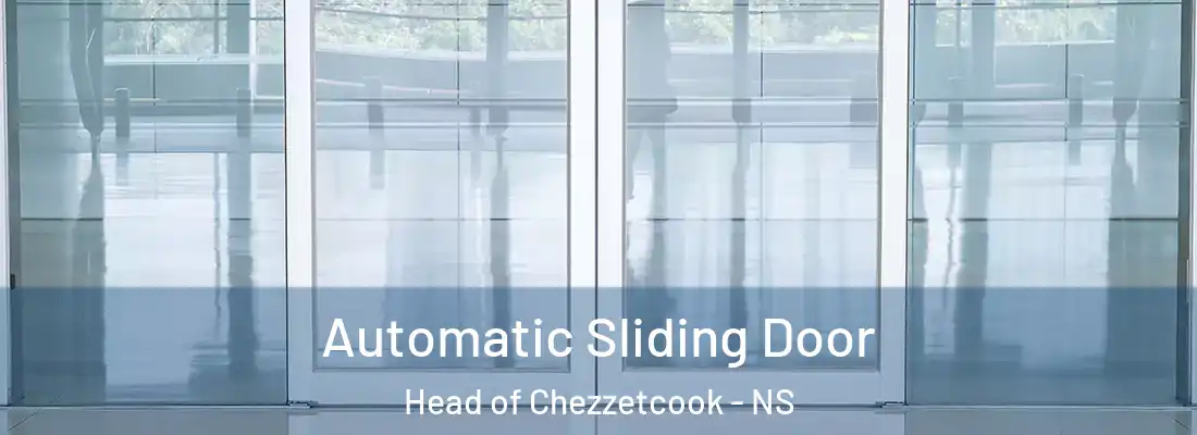  Automatic Sliding Door Head of Chezzetcook - NS