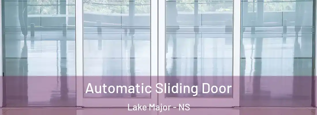 Automatic Sliding Door Lake Major - NS