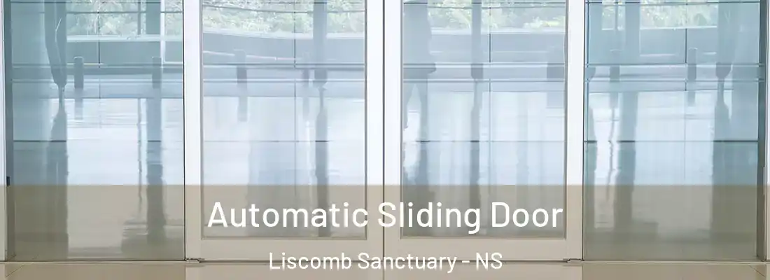  Automatic Sliding Door Liscomb Sanctuary - NS