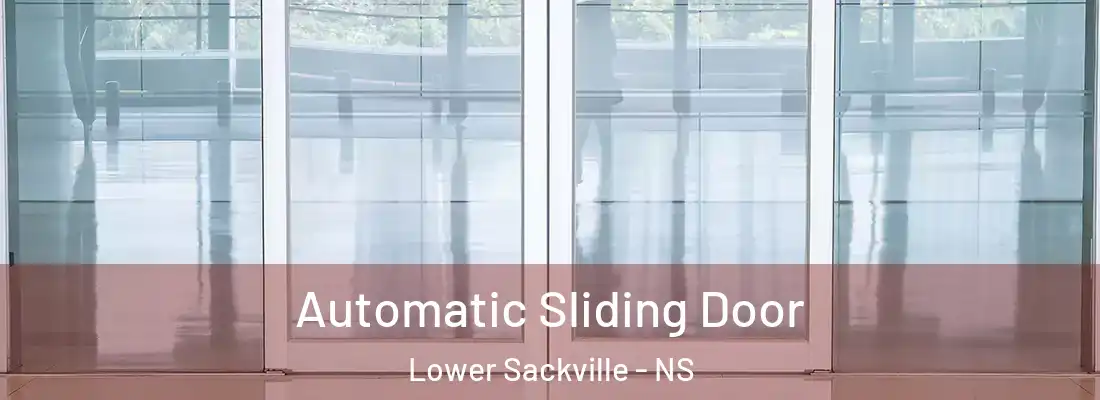 Automatic Sliding Door Lower Sackville - NS