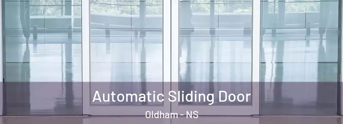 Automatic Sliding Door Oldham - NS
