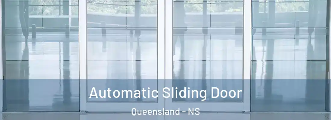  Automatic Sliding Door Queensland - NS