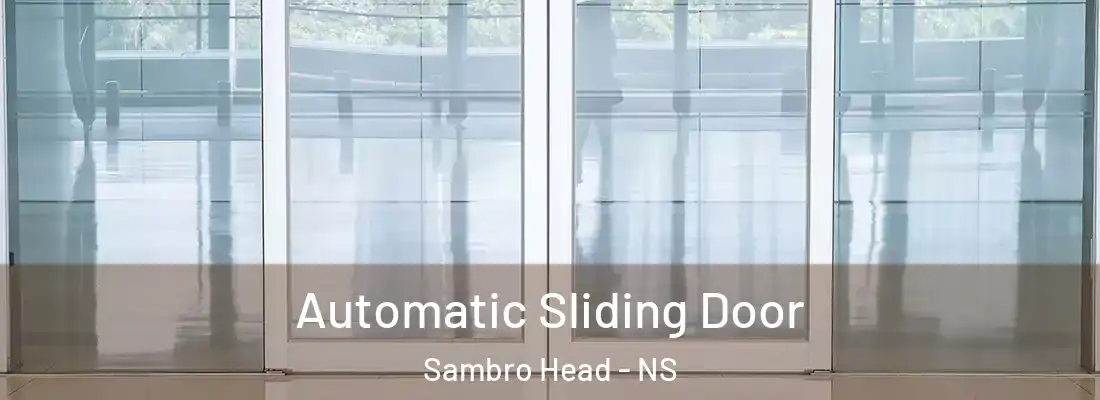 Automatic Sliding Door Sambro Head - NS