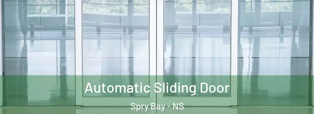  Automatic Sliding Door Spry Bay - NS