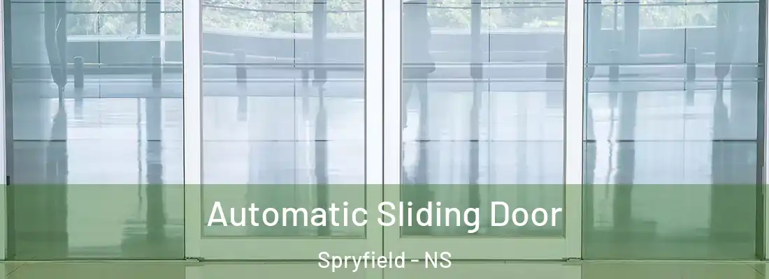 Automatic Sliding Door Spryfield - NS