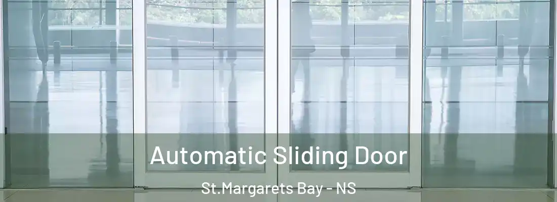 Automatic Sliding Door St.Margarets Bay - NS