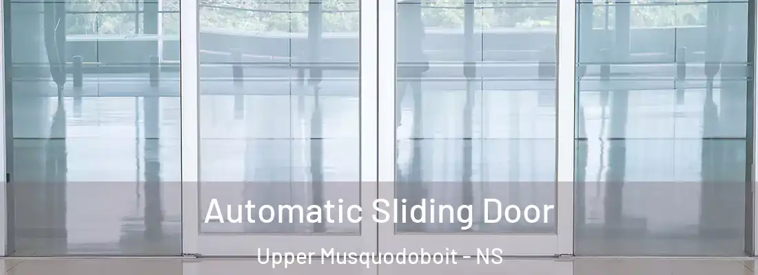  Automatic Sliding Door Upper Musquodoboit - NS