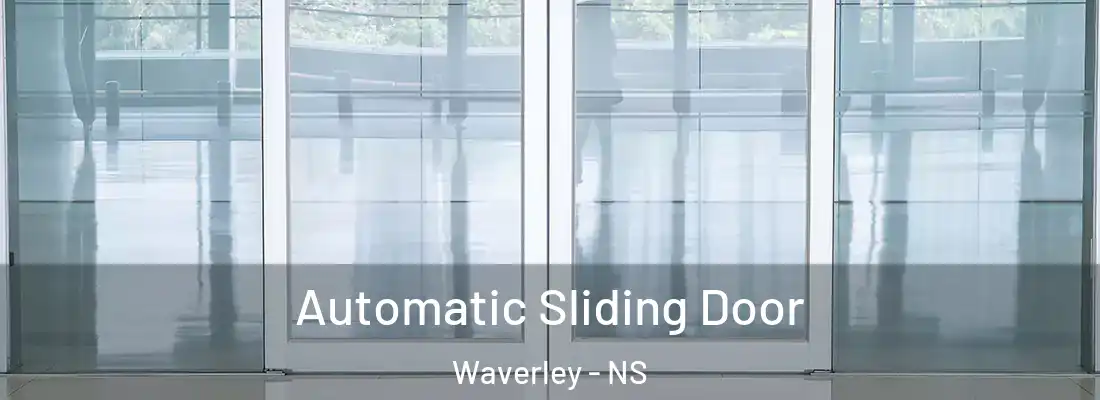  Automatic Sliding Door Waverley - NS