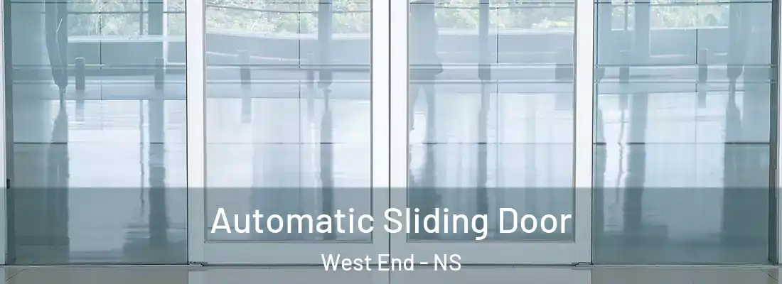 Automatic Sliding Door West End - NS