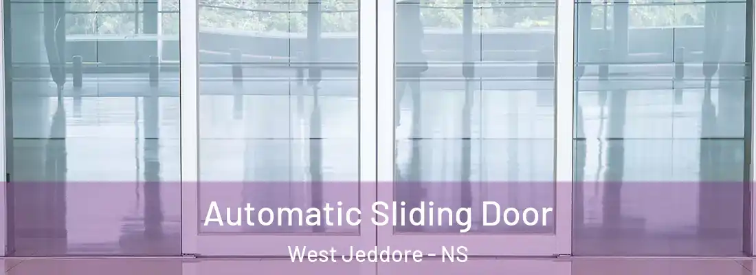 Automatic Sliding Door West Jeddore - NS