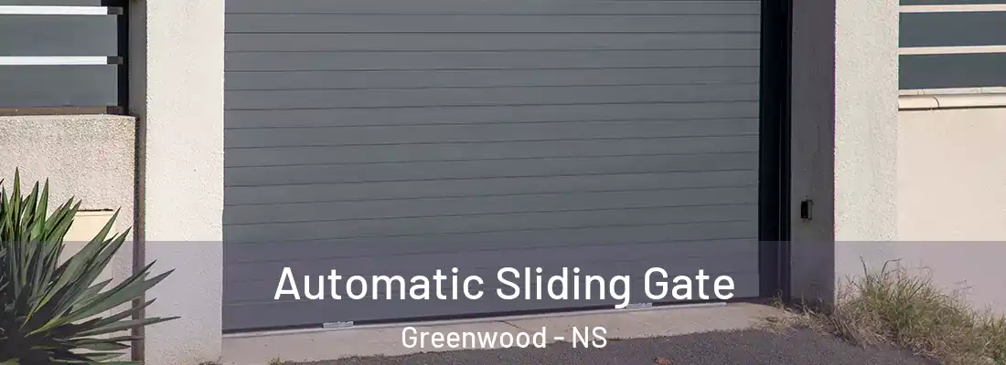  Automatic Sliding Gate Greenwood - NS