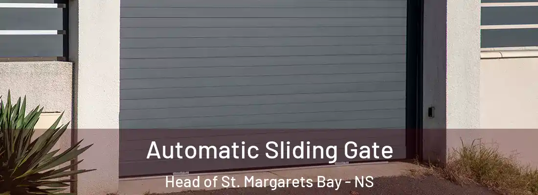 Automatic Sliding Gate Head of St. Margarets Bay - NS