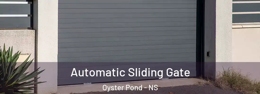 Automatic Sliding Gate Oyster Pond - NS