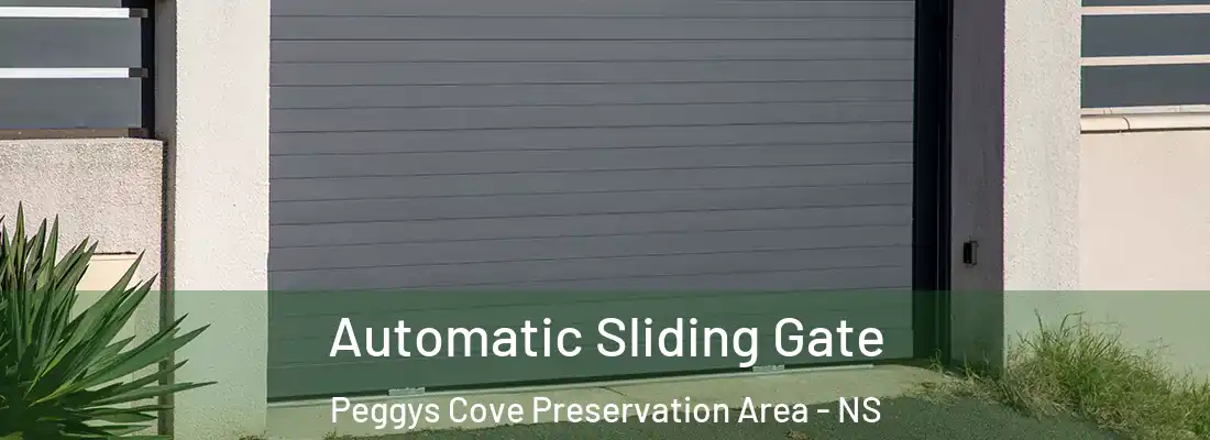 Automatic Sliding Gate Peggys Cove Preservation Area - NS