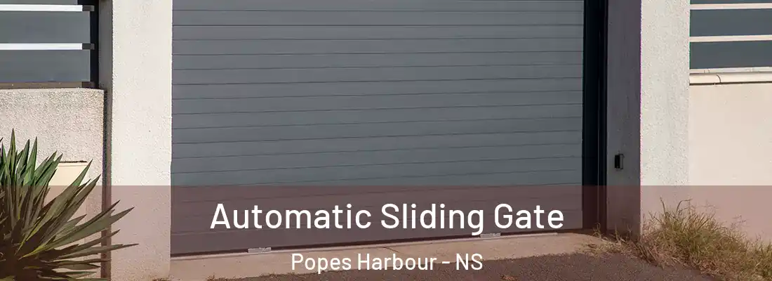 Automatic Sliding Gate Popes Harbour - NS