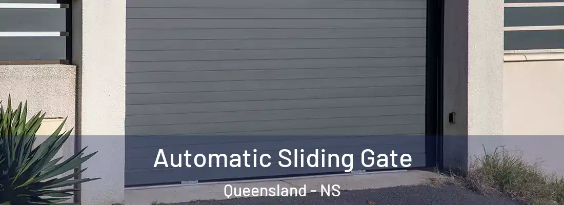 Automatic Sliding Gate Queensland - NS