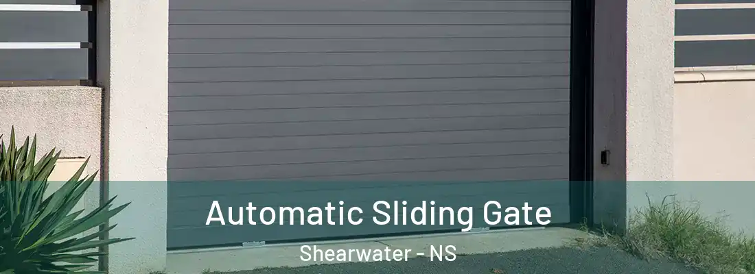 Automatic Sliding Gate Shearwater - NS