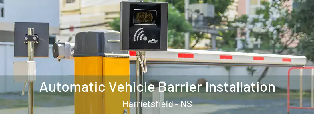 Automatic Vehicle Barrier Installation Harrietsfield - NS