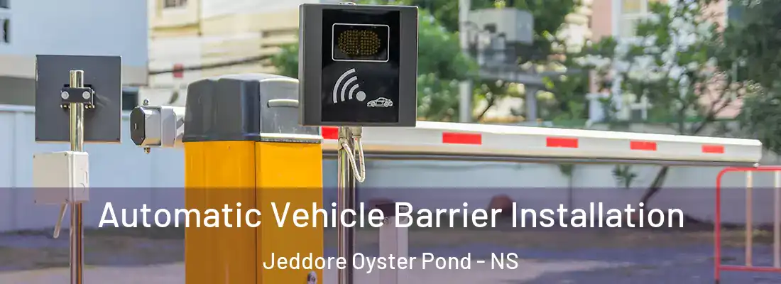  Automatic Vehicle Barrier Installation Jeddore Oyster Pond - NS