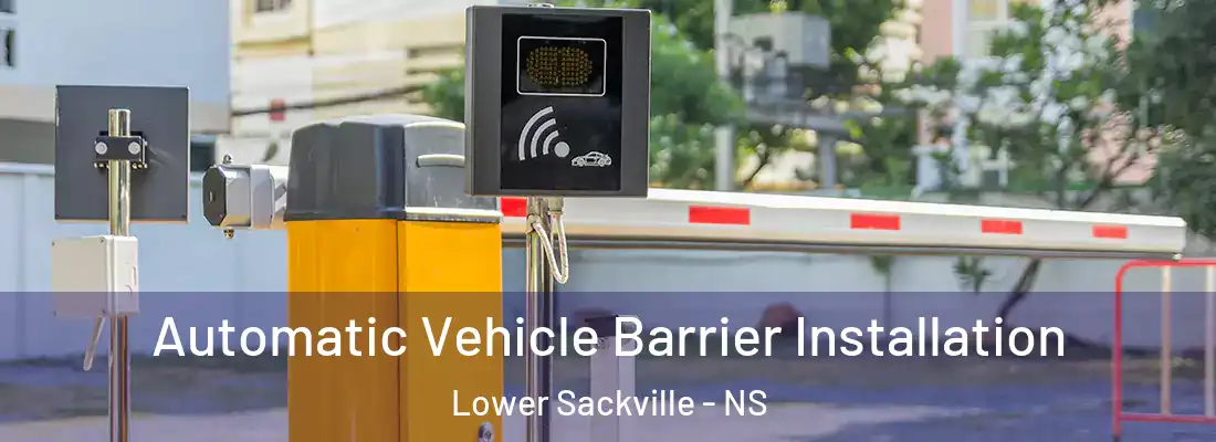 Automatic Vehicle Barrier Installation Lower Sackville - NS
