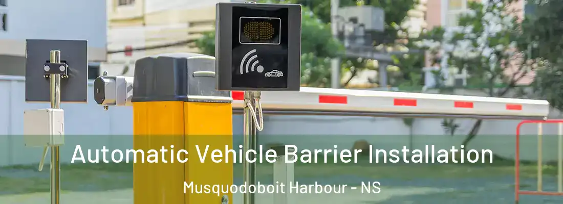  Automatic Vehicle Barrier Installation Musquodoboit Harbour - NS