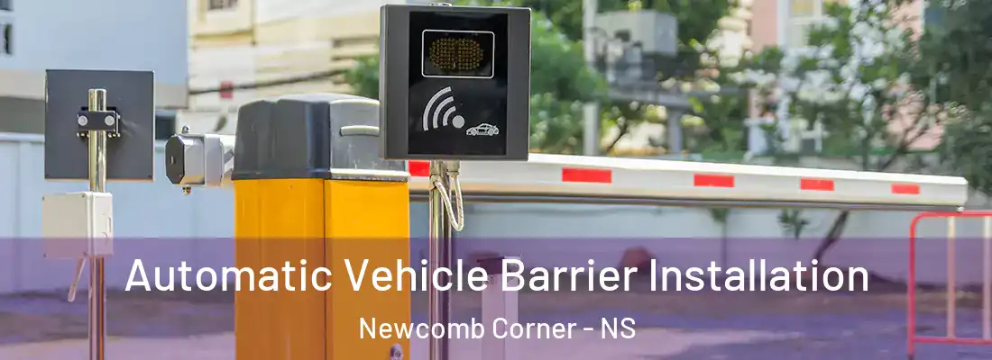  Automatic Vehicle Barrier Installation Newcomb Corner - NS
