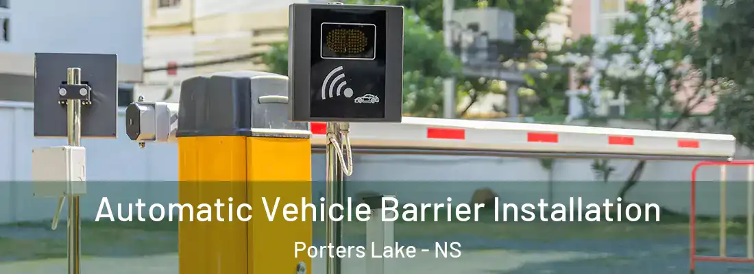 Automatic Vehicle Barrier Installation Porters Lake - NS