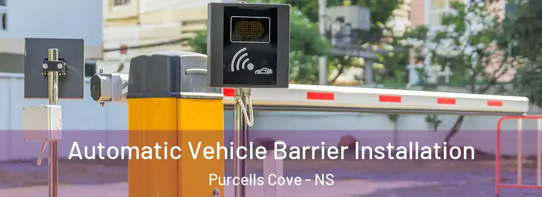 Automatic Vehicle Barrier Installation Purcells Cove - NS