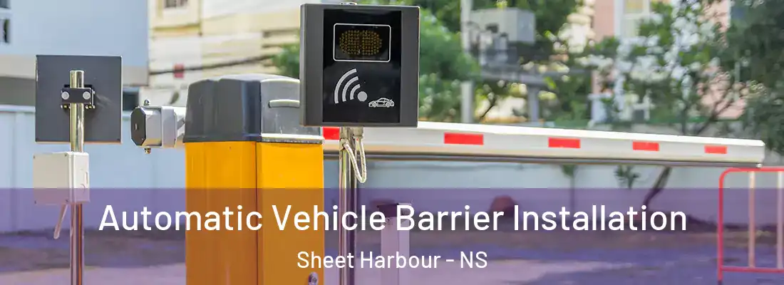 Automatic Vehicle Barrier Installation Sheet Harbour - NS