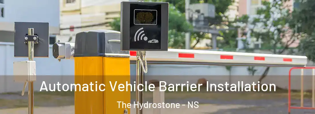 Automatic Vehicle Barrier Installation The Hydrostone - NS