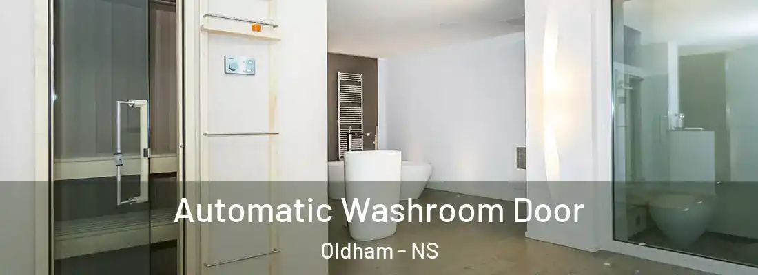 Automatic Washroom Door Oldham - NS