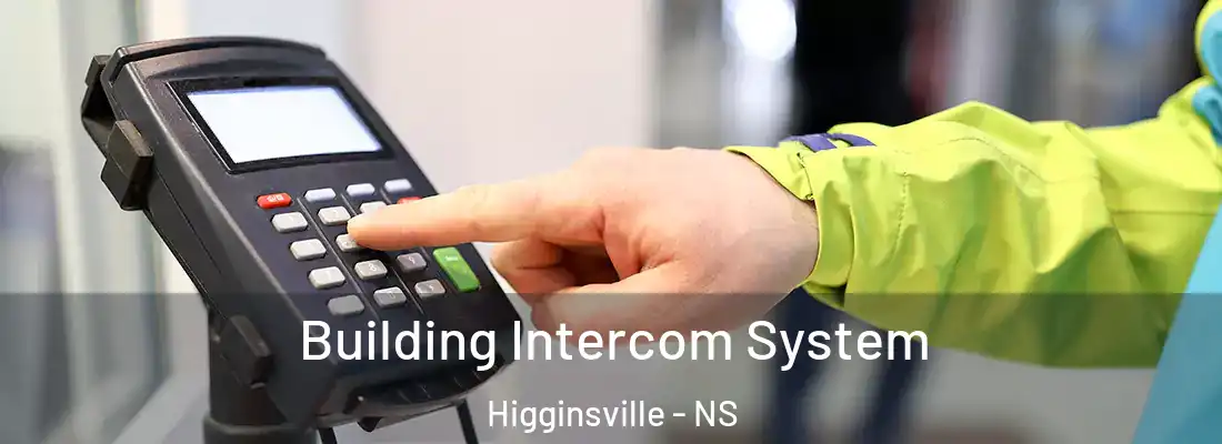 Building Intercom System Higginsville - NS