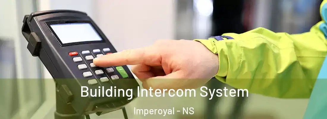 Building Intercom System Imperoyal - NS