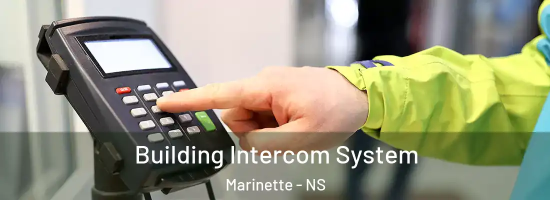 Building Intercom System Marinette - NS
