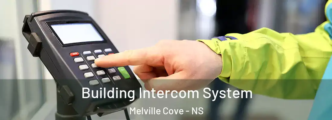 Building Intercom System Melville Cove - NS
