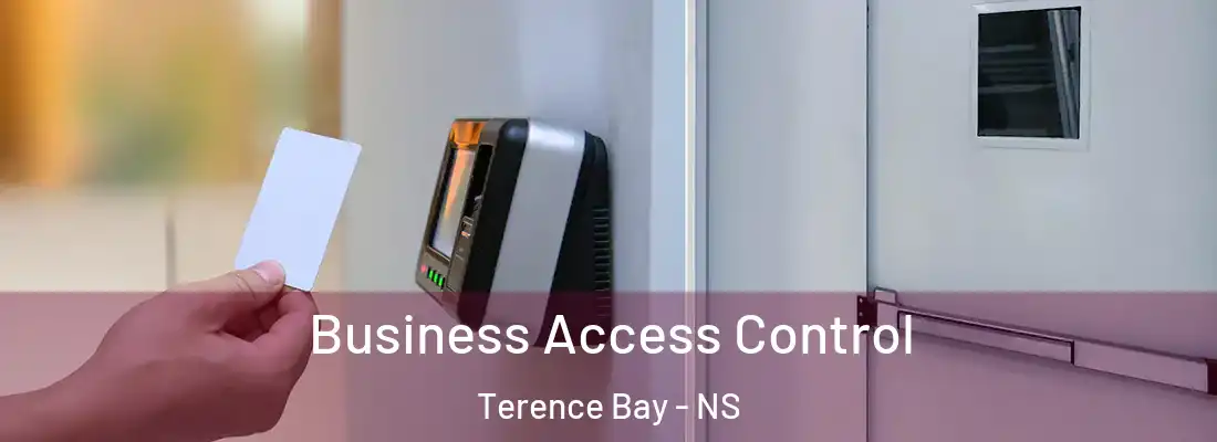 Business Access Control Terence Bay - NS