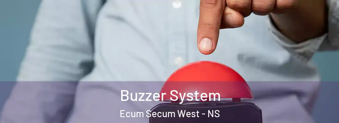 Buzzer System Ecum Secum West - NS