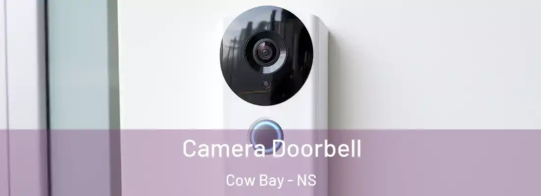  Camera Doorbell Cow Bay - NS