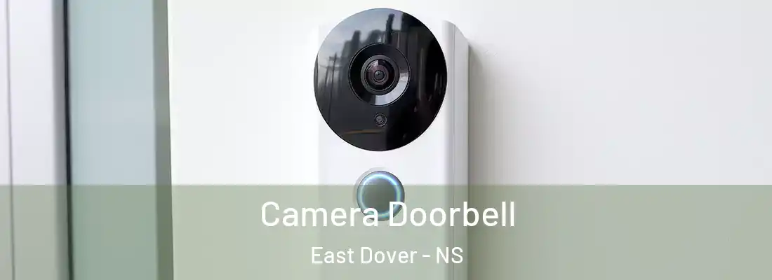 Camera Doorbell East Dover - NS