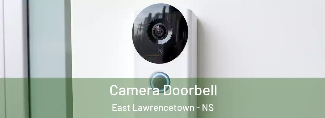  Camera Doorbell East Lawrencetown - NS