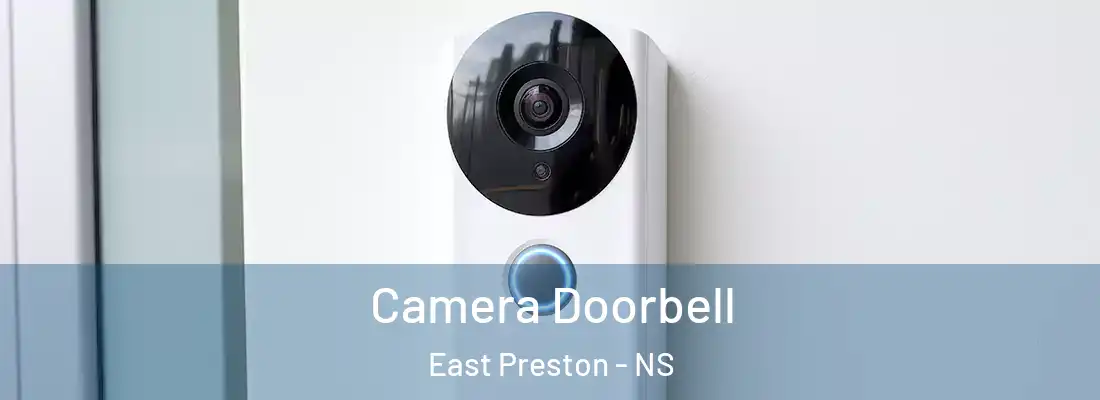 Camera Doorbell East Preston - NS