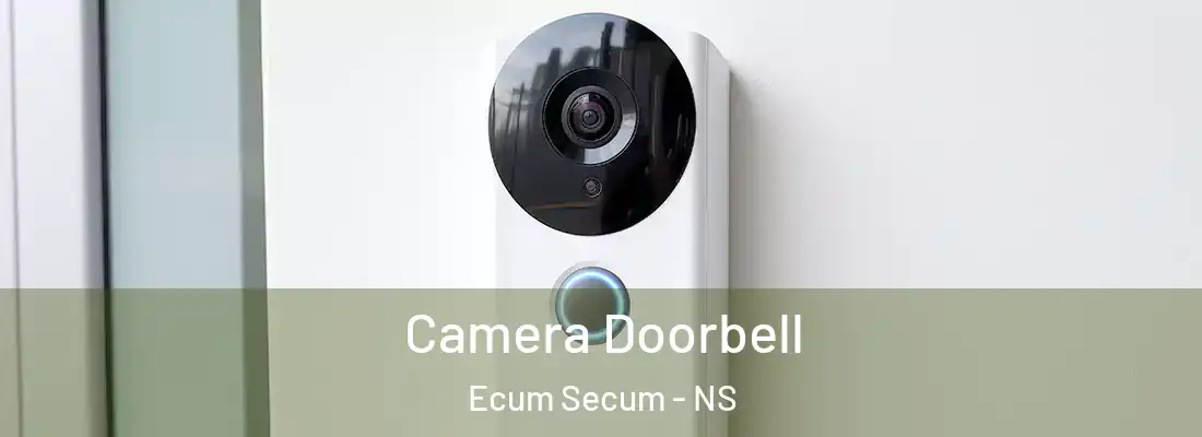  Camera Doorbell Ecum Secum - NS