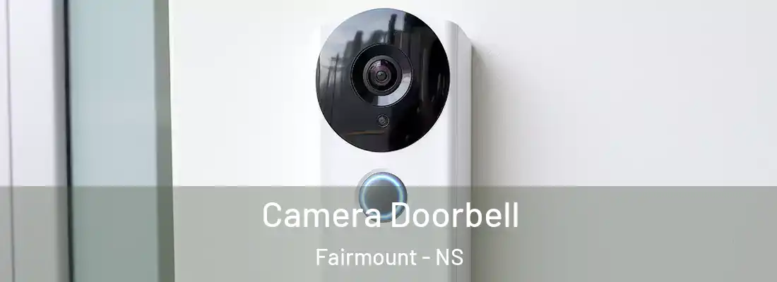Camera Doorbell Fairmount - NS