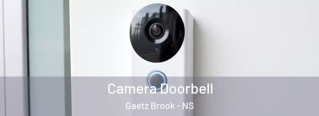  Camera Doorbell Gaetz Brook - NS