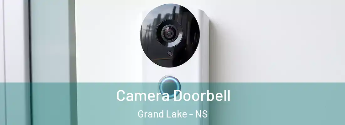 Camera Doorbell Grand Lake - NS